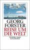 Reise um die Welt - Georg Forster