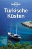 Lonely Planet Türkische Küsten - James Bainbridge