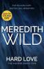 Hard Love - Meredith Wild