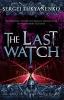 The Last Watch - Sergej Lukianenko