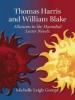 Thomas Harris and William Blake - Michelle Leigh Gompf