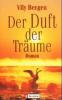 Der Duft der Träume - Vily Bergen