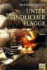 Unter feindlicher Flagge - Sean Thomas Russell