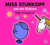 Miss Sturkopf und das Einhorn - Roger Hargreaves