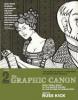 The Graphic Canon, Vol. 2: From "Kubla Khan" to the Bronte Sisters to the Picture of Dorian Gray - Russ Kick
