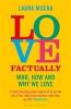 Love Factually - Laura Mucha
