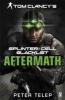 Tom Clancy's Splinter Cell: Blacklist Aftermath - Peter Telep