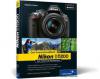 Nikon D5200. Das Kamerahandbuch - Stephan Haase