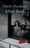 After dark - Haruki Murakami