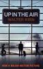 Up in the Air, English edition (Film Tie-In) - Walter Kirn