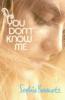 You Don't Know Me - Sophia Bennett