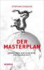 Der Masterplan - Stephan Scheuer