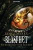 Blasphet - James Maxey