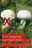 Pilze sammeln leicht und sicher - Rita Lüder