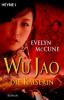 Wu Jao, Die Kaiserin - Evelyn McCune