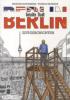 Berlin - Geteilte Stadt - Susanne Buddenberg, Thomas Henseler