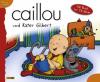 Caillou und Kater Gilbert - 