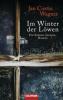 Im Winter der Löwen - Jan Costin Wagner