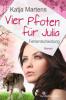 Vier Pfoten für Julia - Fehlentscheidung - Katja Martens