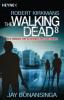 The Walking Dead 8 - Jay Bonansinga, Robert Kirkman