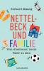 Nettelbeck und Familie - Gerhard Matzig