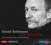 Der Mentor - Daniel Kehlmann