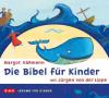 Die Bibel für Kinder, 2 Audio-CDs - Margot Käßmann