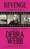 Revenge: The Faces of Evil Series: Book 5 - Debra Webb