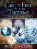 The Girl of Fire and Thorns Complete Collection - Rae Carson