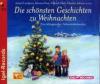 Die schönsten Geschichten zur Weihnachtszeit, 4 Audio-CDs - Astrid Lindgren, Kirsten Boje, Erhard Dietl, Dimiter Inkiow
