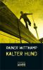 Kalter Hund - Rainer Wittkamp