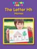 The Letter Hh - Hollie J. Endres
