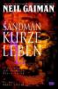 Sandman 07 - Kurze Leben - Neil Gaiman