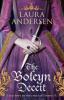 The Boleyn Deceit - Laura Andersen