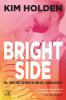 Bright Side - Kim Holden