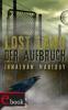 Lost Land 02. Der Aufbruch - Jonathan Maberry