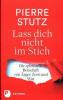 Lass dich nicht im Stich - Pierre Stutz