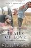 Trails of Love - Melissa Foster