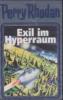 Perry Rhodan - Exil im Hyperraum - 
