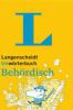 Langenscheidt Unwörterbuch Behördisch - Barbara Kreißl