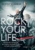 Rock Your Life - Rudolf Schenker