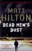 Dead Men's Dust. Der Knochensammler, englische Ausgabe - Matt Hilton