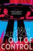 Out of Control - Sarah Alderson