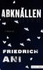 Abknallen - Friedrich Ani