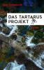 Das Tartarus-Projekt - Gerd Schilddorfer