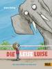 Die leise Luise - Renus Berbig, Anke Kuhl