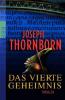 Das vierte Geheimnis - Joseph Thornborn