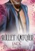 Bullet Catcher, Jack - Roxanne St. Claire