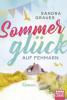 Sommerglück auf Fehmarn - Sandra Grauer