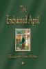 The Enchanted April - Elizabeth von Armin, Elizabeth Von Arnim